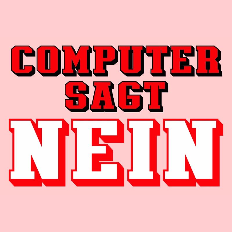 computer sagt nein