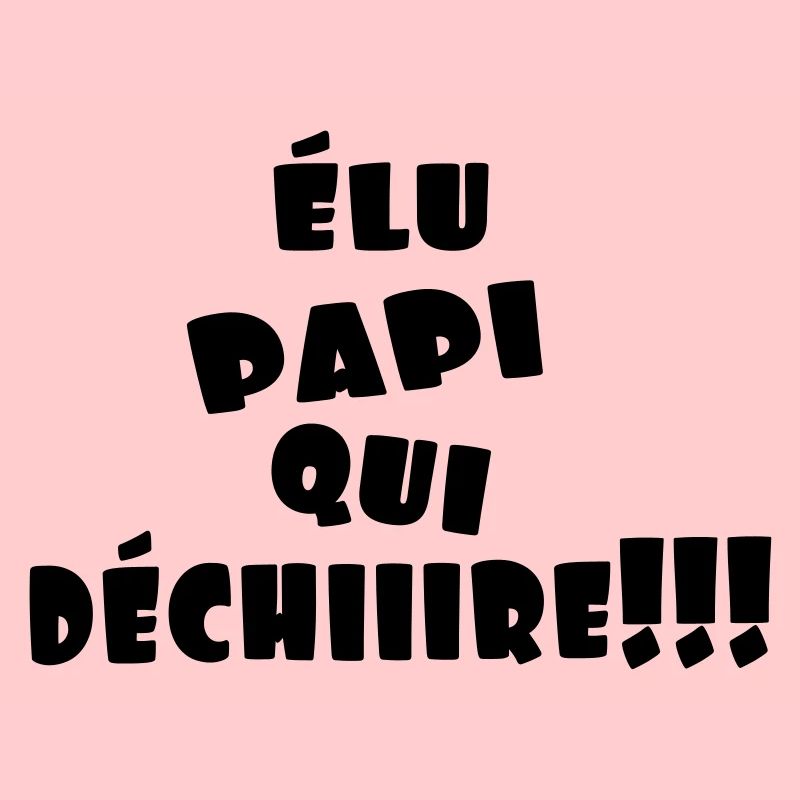 elu papi qui dechiire