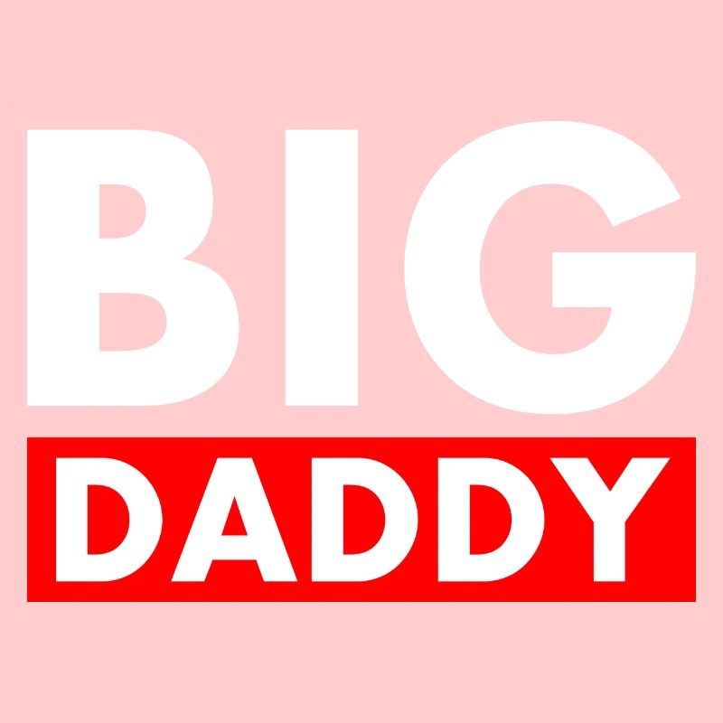 BIG DADDY