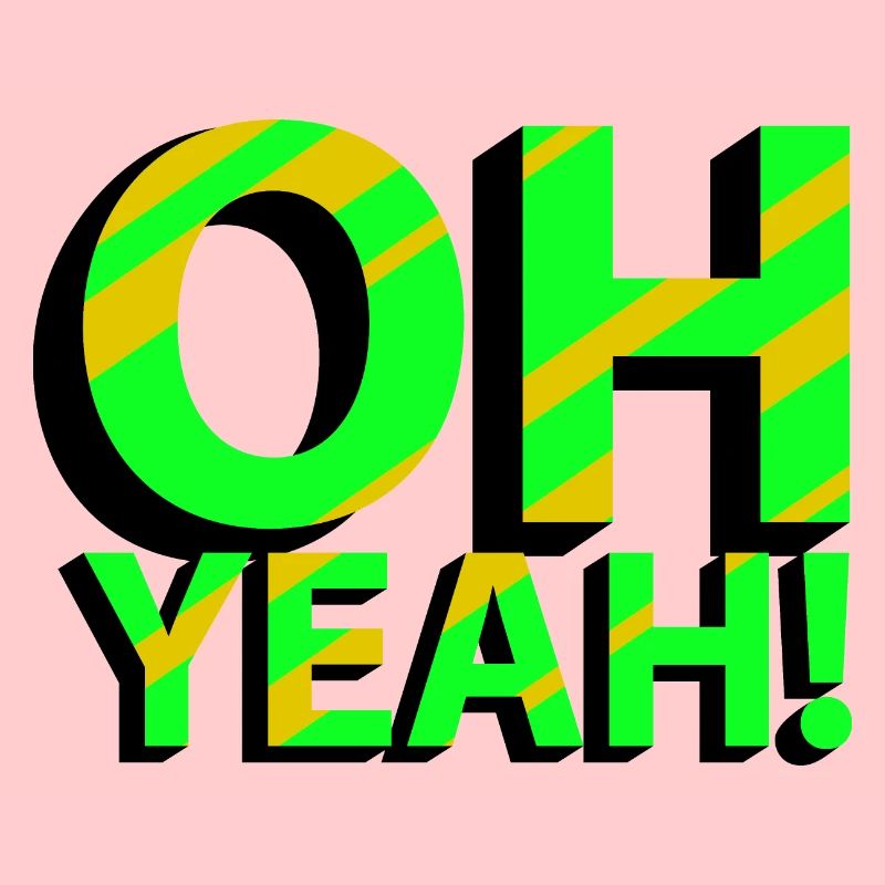 OH YEAH!