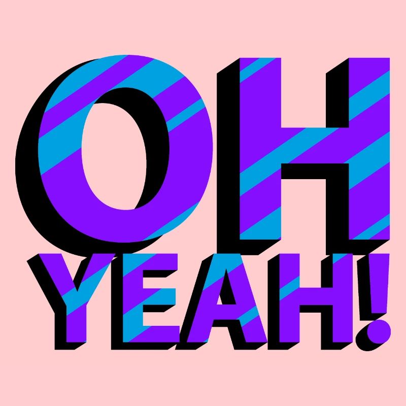 OH YEAH!