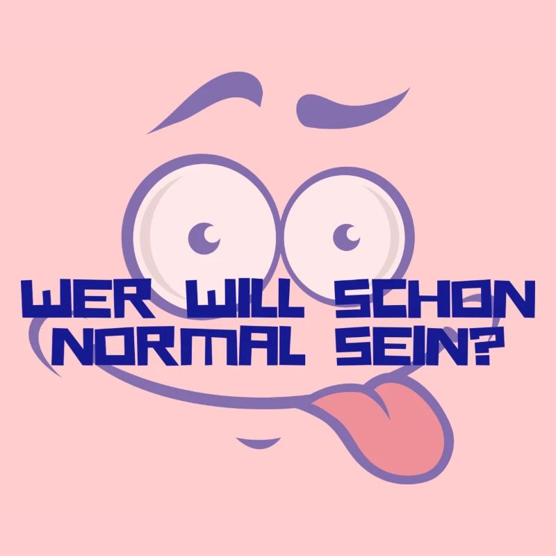 Wer Will Schon Normal Sein