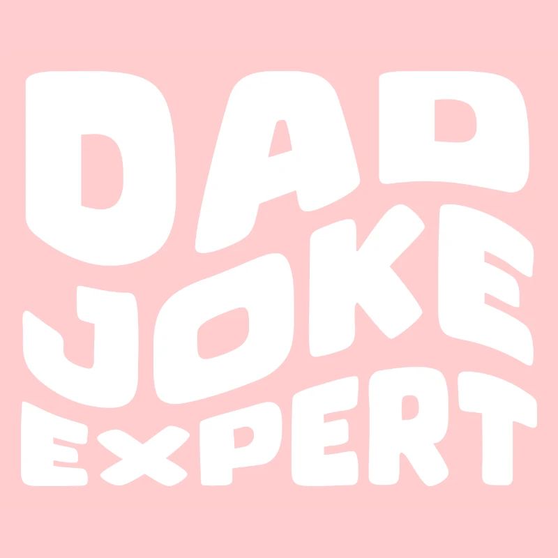 DAD JOKE EXPERT