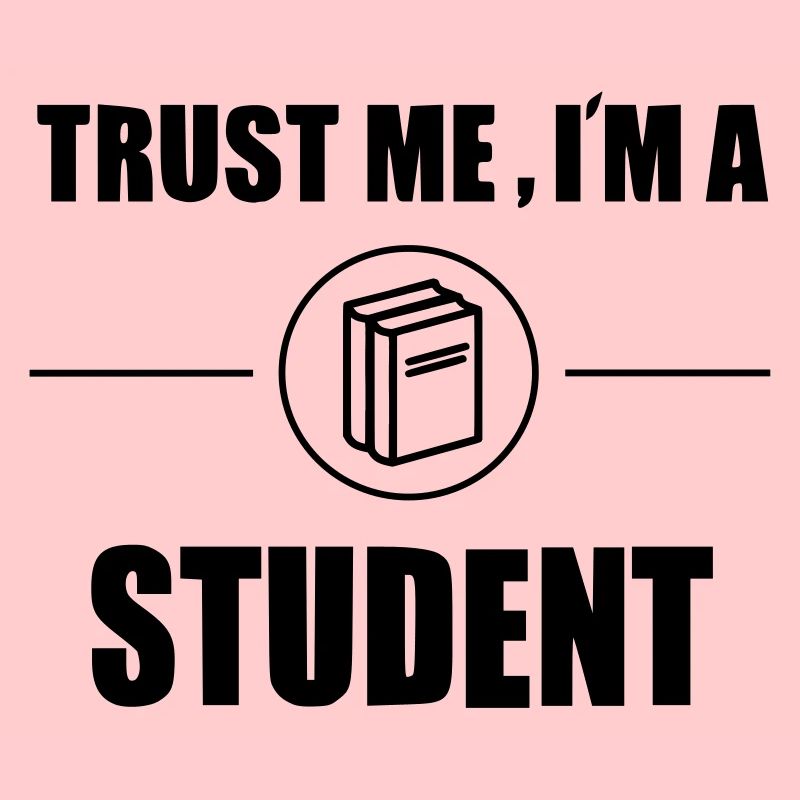 trust me im a student Schule Abi Uni Statement