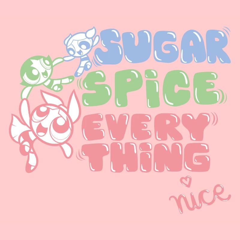 Les Supers Nanas Spice Everything Nice Citation