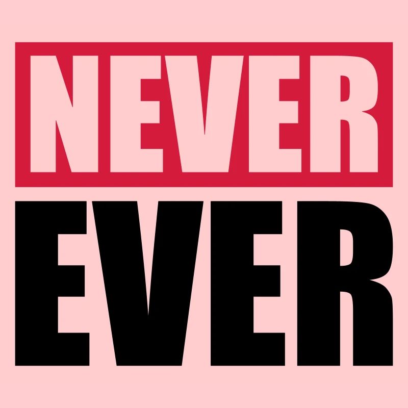 Never Ever Bar