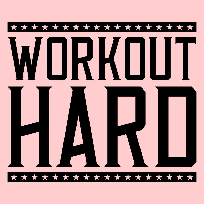 workout hard