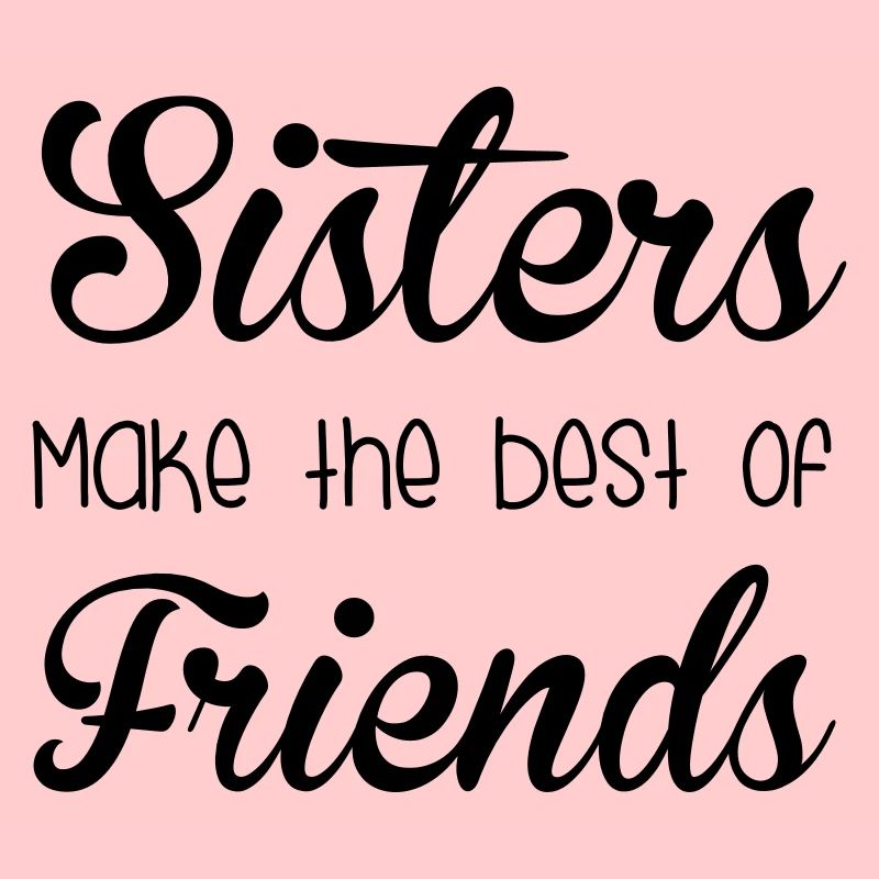 Sisters