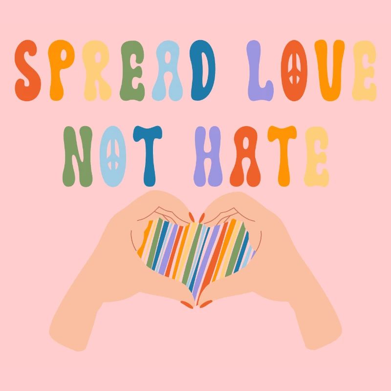 Spread Love Not Hate