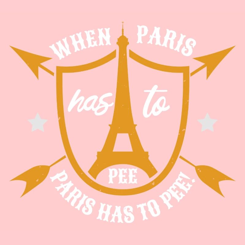 WHEN PARIS HAS TO FEE PARIS HAS TO PEE