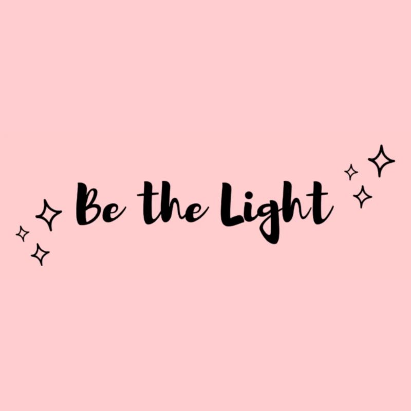 Be the Light