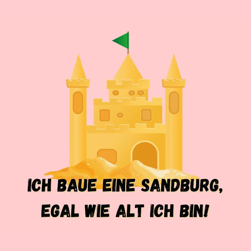Château de sable - Je construirai un château de sable, quel que soit son âge