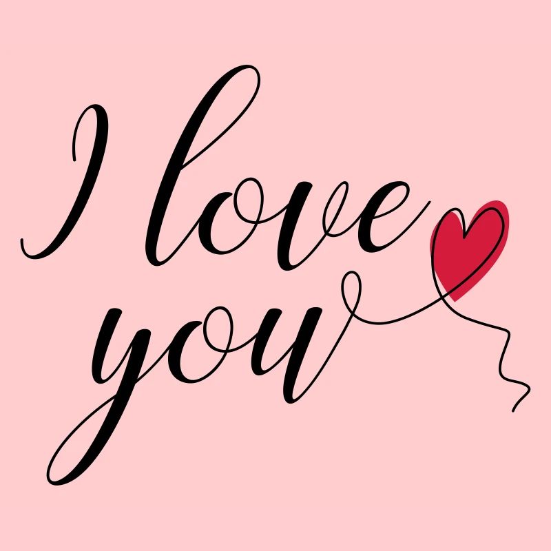 i love you