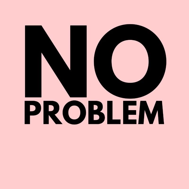 No Problem