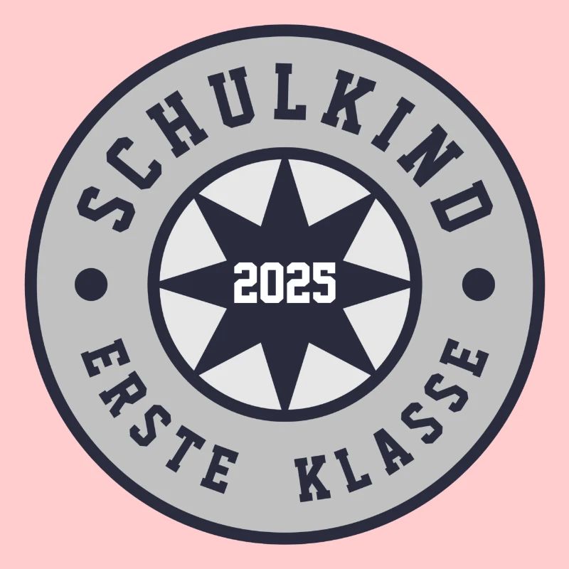 SCHULKIND 2025 - ERSTE KLASSE - EINSCHULUNG 2025