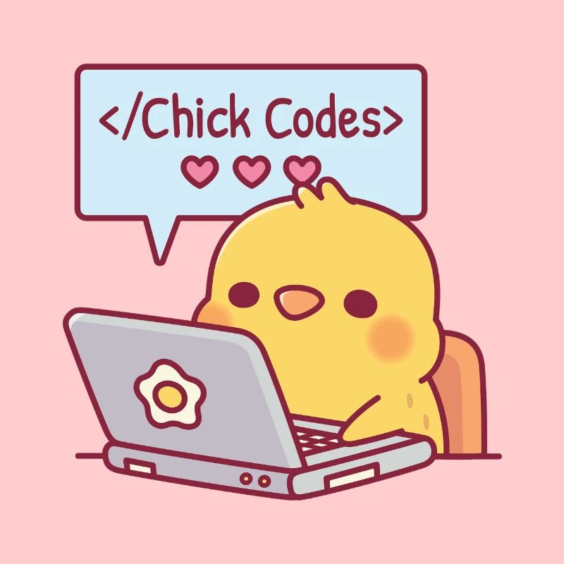 Mignon Chick Coding sur ordinateur portable Chick Codes Drôle