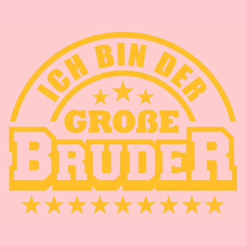 Ich bin der große Bruder (Schriftzug)