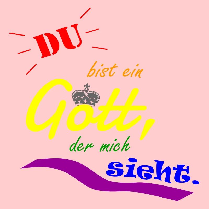 Du bist ein Gott, der mich sieht. (1. Mose 16,13)