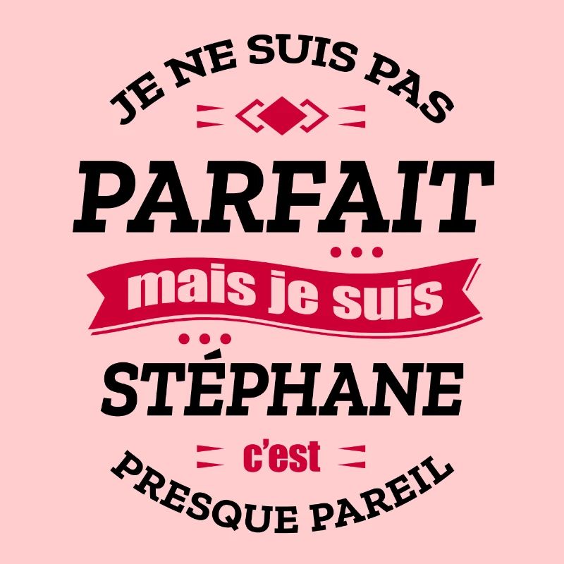 STÉPHANE PARFAIT - PRENOM STÉPHANE