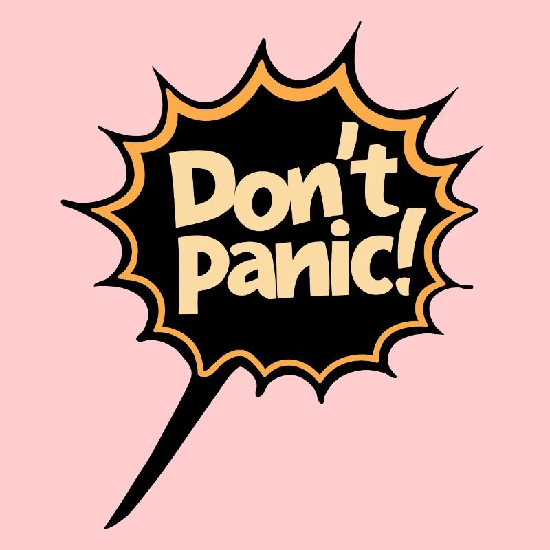 Pas de panique ! Déclaration de citation de dicton drôle