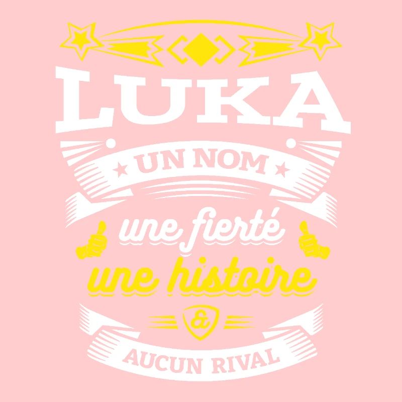 LUKA UN NOM UNE FIERTÉ AUCUN RIVAL