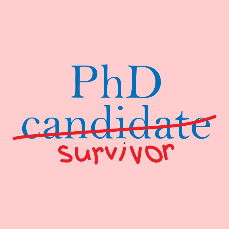 Phd Survivor Abschluss Geschenk