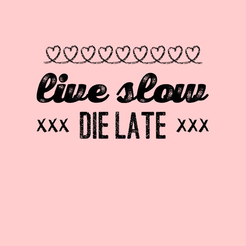 Live Slow