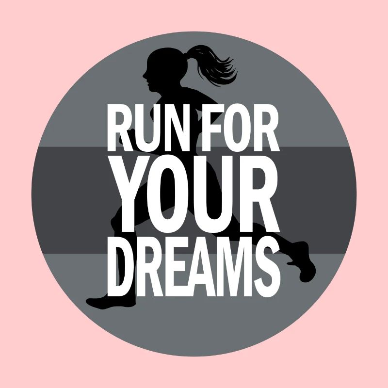 Run for your dream jogging Spruch