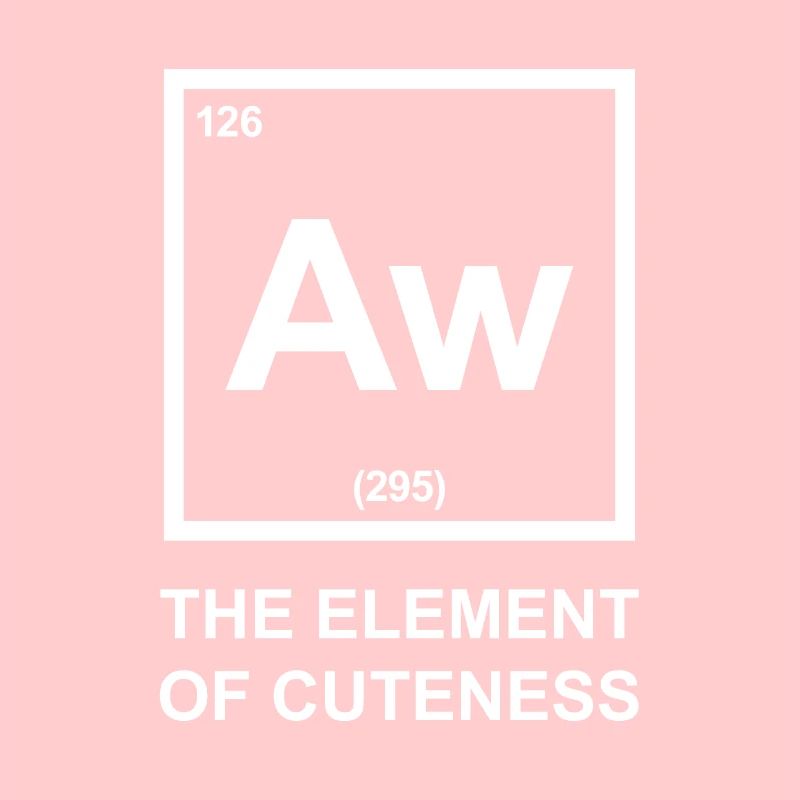 Aw das Element der Niedlichkeit - Element