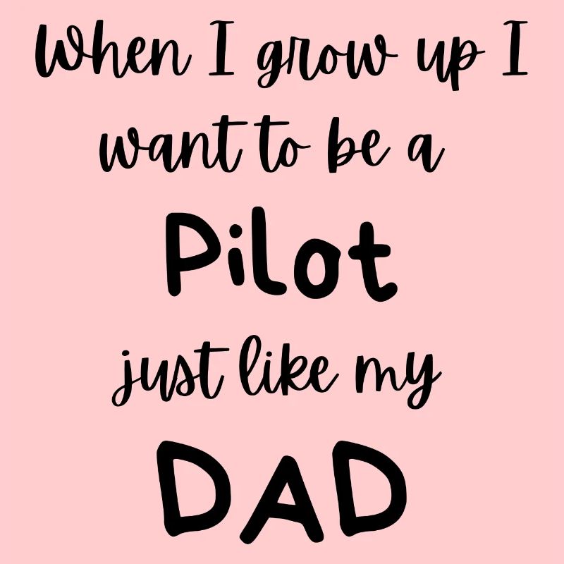Ich möchte ein Pilot wie Papa werden