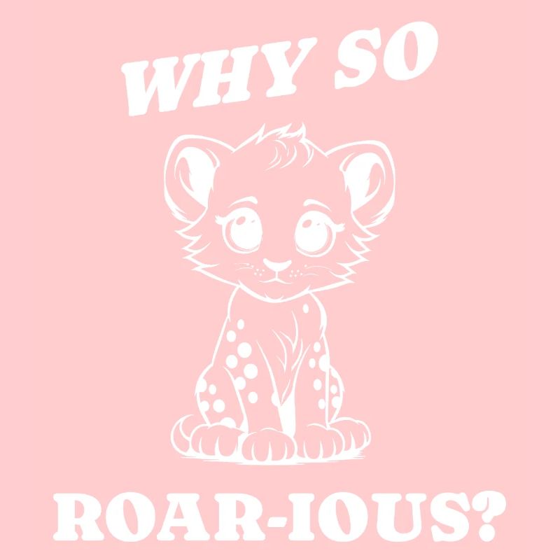 why so roar ious Geschenkidee