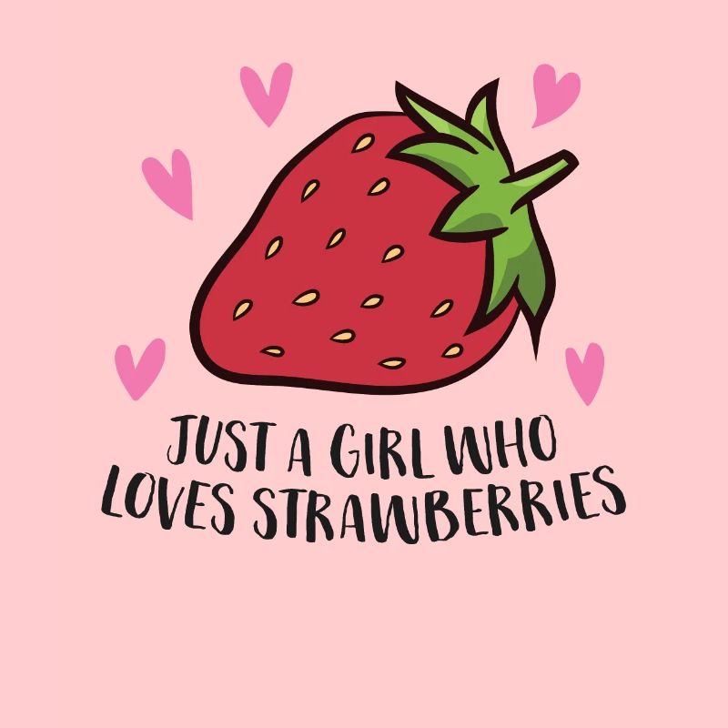 Nur Ein Mädchen Das Erdbeeren Liebt Cooles