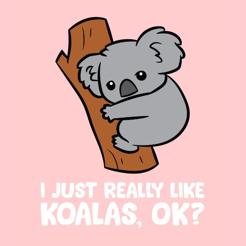 Ich mag einfach wirklich Koalas, okay lustiger