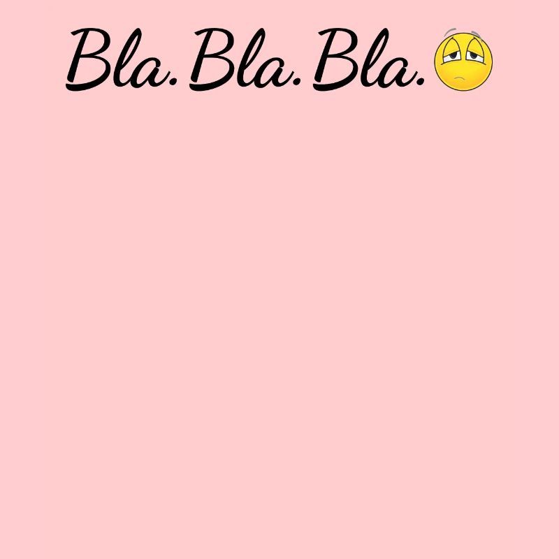 Blah Blah Blah Blabla bla