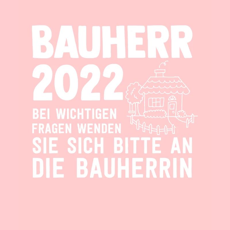 Bauherr 2022 Baustellen Bauherren Hausbauer