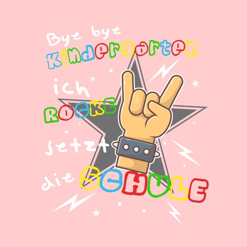 Einschulung bye Kindergarten Schule Rock
