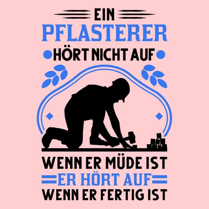 Pflasterer Spruch Steinsetzer Pflastersetzer