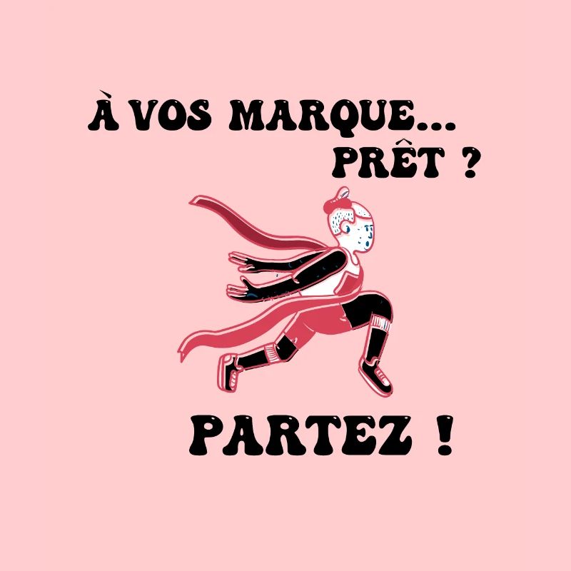 À vos marques.. Prêts? Partez!