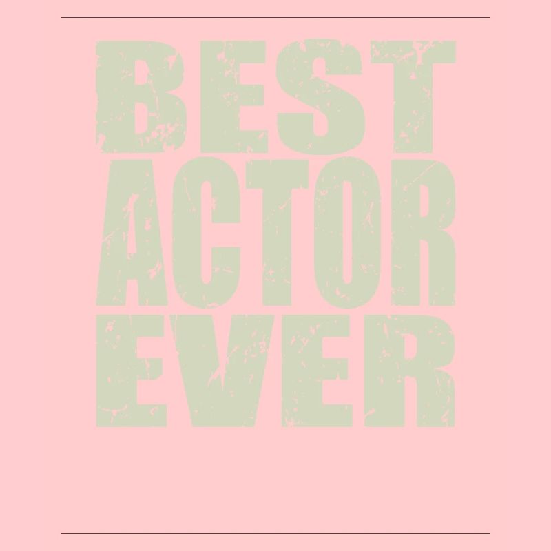Best Actor ever Actor Gift