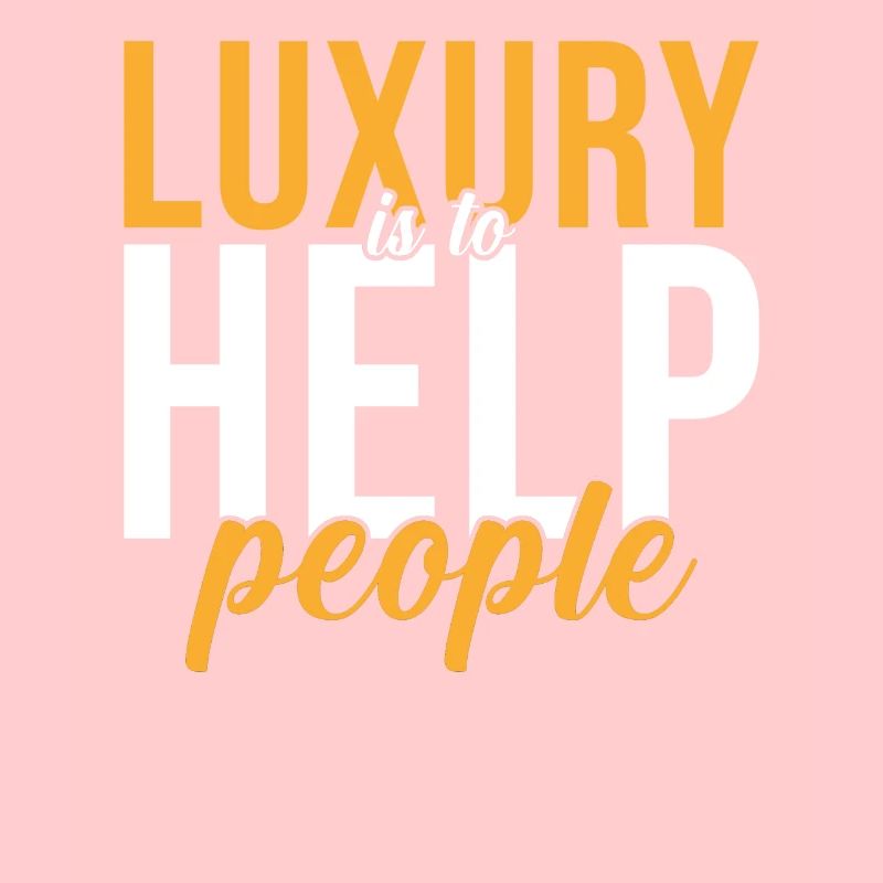 Helper Gift Luxury is to help people