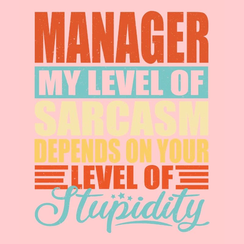 Manager sarkasmus Lustiger Manager