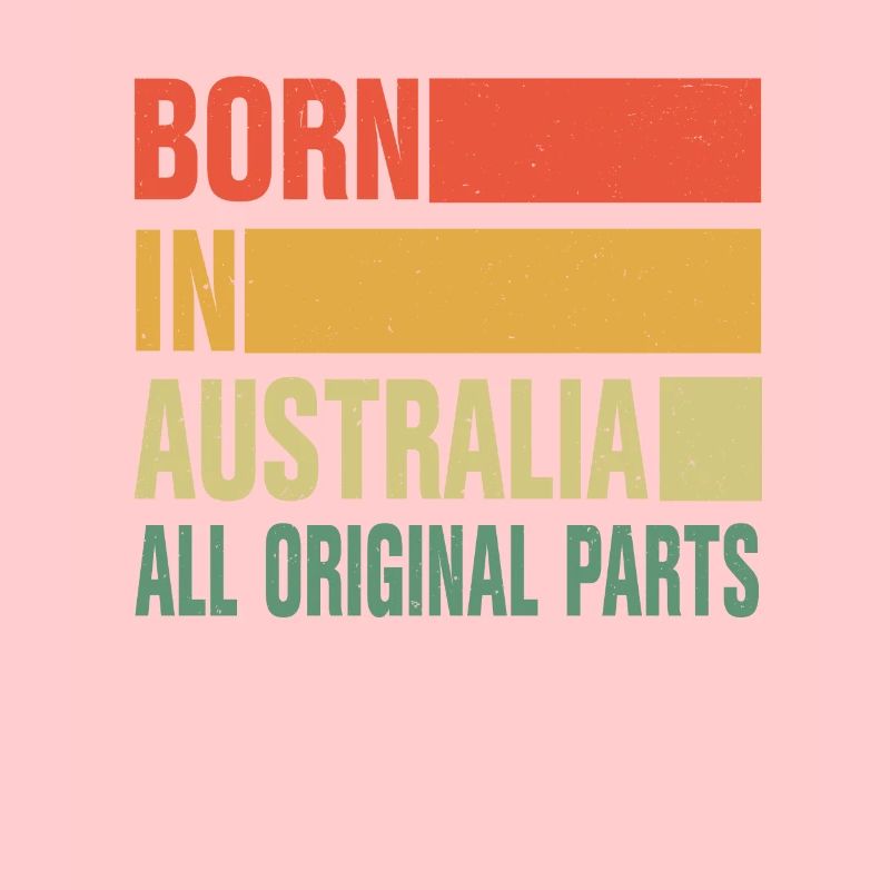 Born in Australia