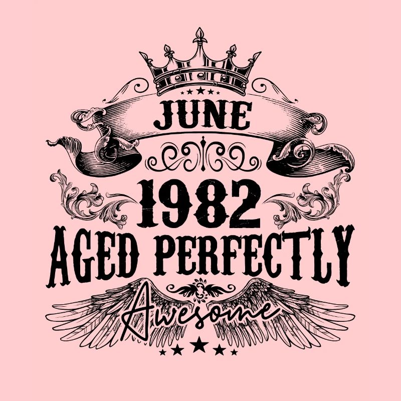 1982 | June Aged Perfectly 1982 Geburtstagsgeschenk