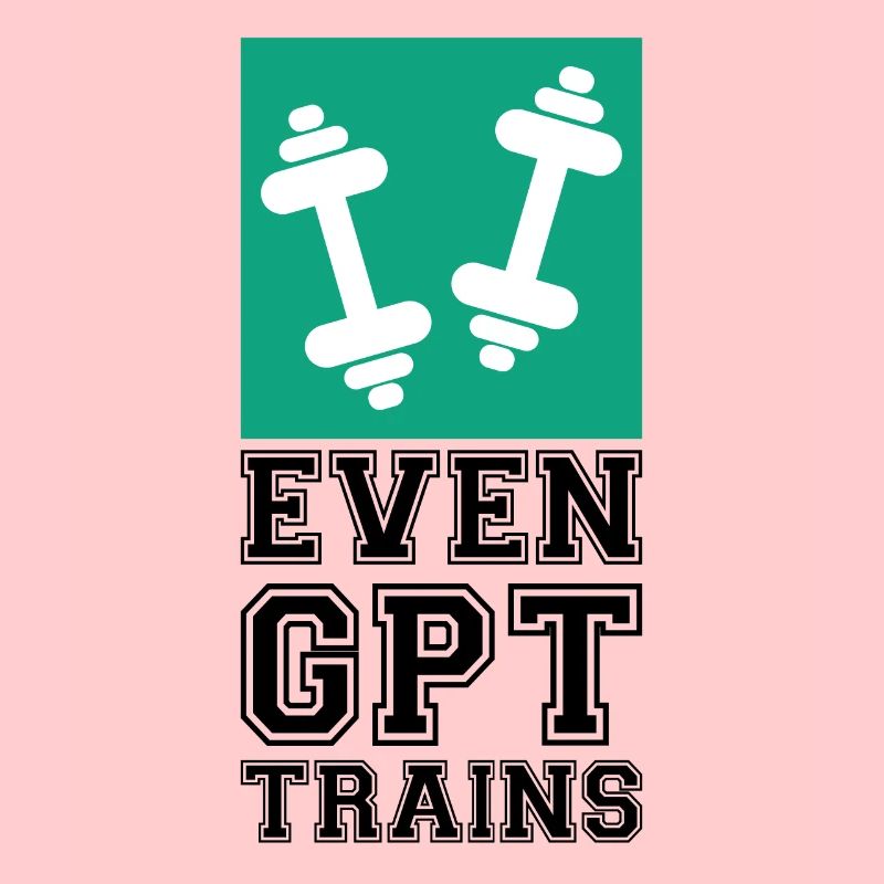 Even GPT Trains
