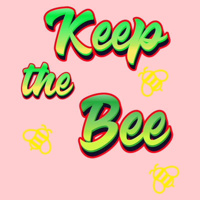Keep the bee