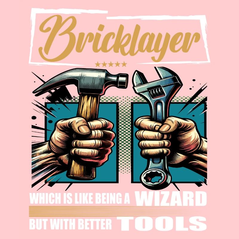 Bricklayer Profession Saying Worker