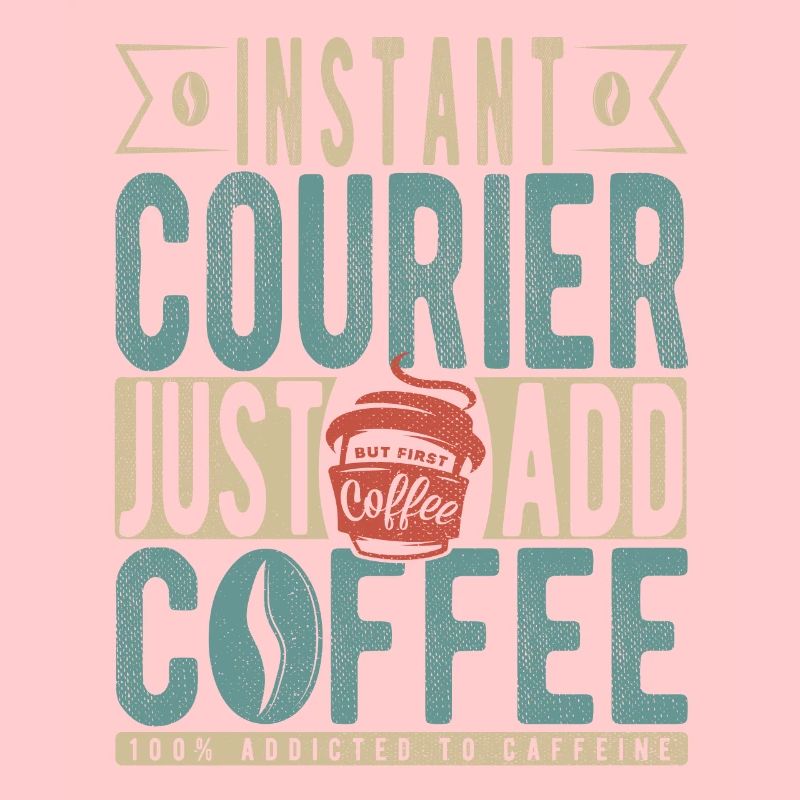 Instant Courier Just Add Coffee