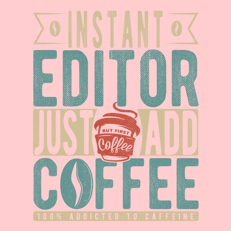 Instant Editor Fügen Sie einfach Kaffee hinzu