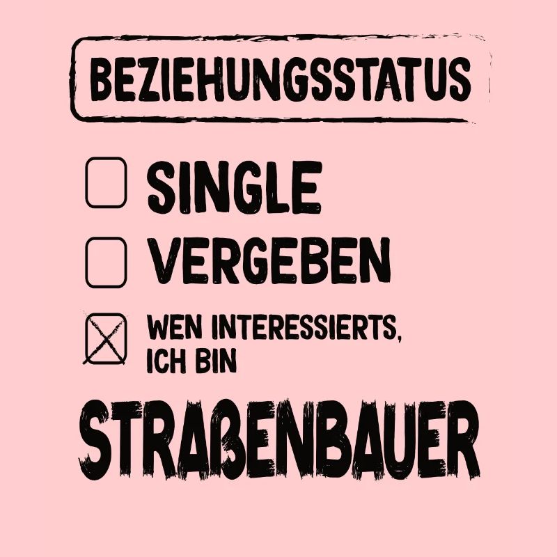 Road Builder Relationship Status Road Construction Occupation