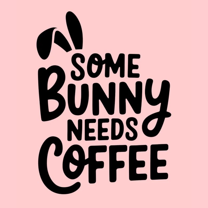 Osterhase braucht Kaffee Ostern Spruch